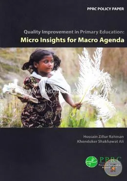 Cover of the book Quality Improvement in Primary Education: Micro Insights for Macro Agenda